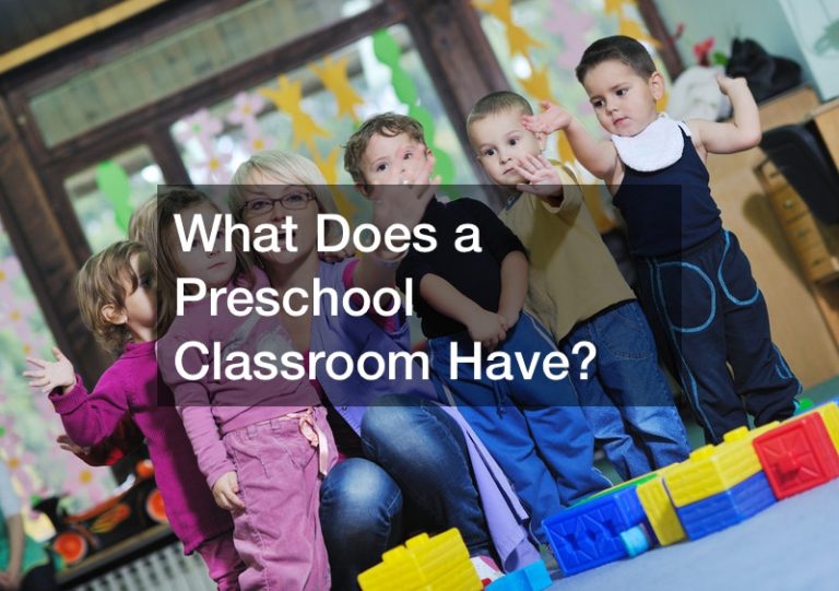 What Does a Preschool Classroom Have? Shopping Magazine