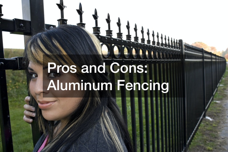 Pros and Cons  Aluminum Fencing