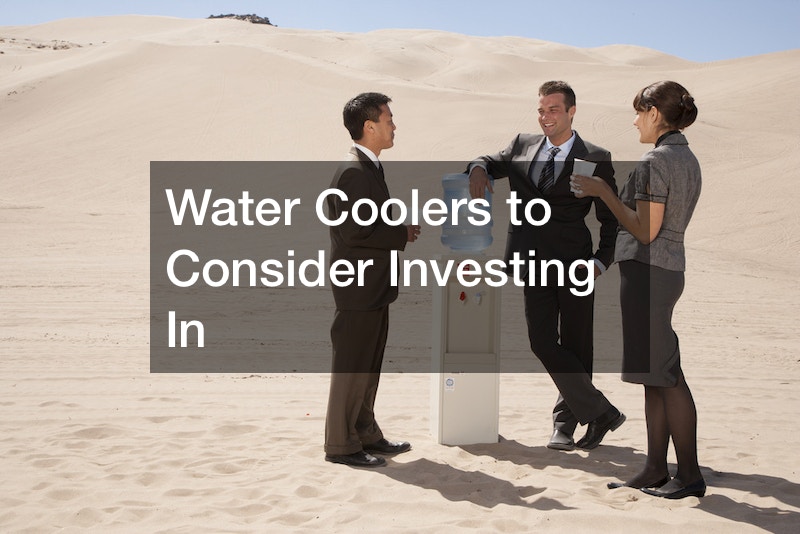 Water Coolers to Consider Investing In
