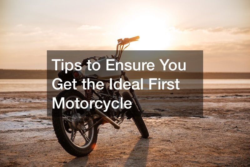 Tips to Ensure You Get the Ideal First Motorcycle